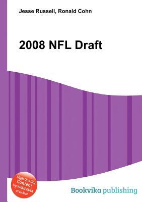 2008 NFL Draft Jesse Russell 2008 NFL Draft Jesse Russell