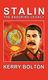 Stalin - The Enduring Legacy