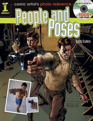 Comic Artists Photo Reference - People & Poses: Book/CD Set with 1000+ Color Images Buddy Scalera Comic Artists Photo Reference - People & Poses: Book/CD Set with 1000+ Color Images Buddy Scalera