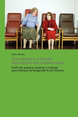 Contribution A LEtude Descriptive Des Readmissions Amara Bamba Contribution A LEtude Descriptive Des Readmissions Amara Bamba