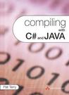 Compiling with C# and Java