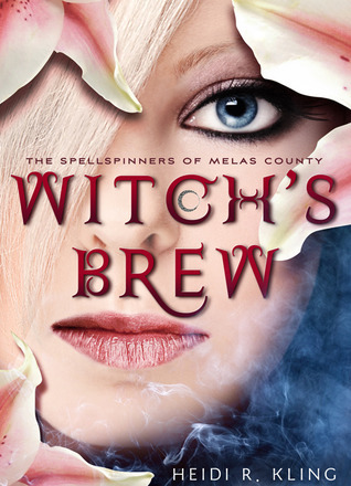 Witch's Brew (The Spellspinners of Melas County, #1)