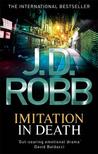 Imitation in Death (In Death #17)