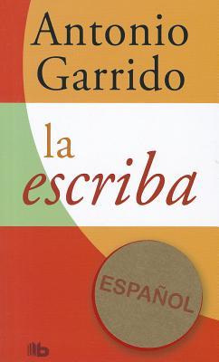 La Escriba Antonio Garrido La Escriba Antonio Garrido