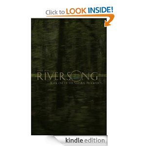 Riversong: Book One of the Natural Progression Amber Swan Riversong: Book One of the Natural Progression Amber Swan