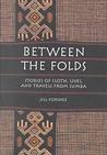 Between the Folds by Jill Forshee Between the Folds by Jill Forshee