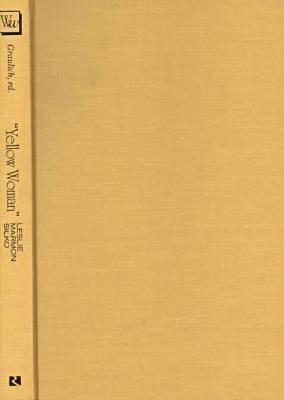  Yellow Woman : Leslie Marmon Silko