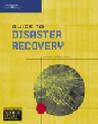 Guide to Disaster Recovery Guide to Disaster Recovery