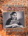Words Of Passage: Balas Story Bala Thomson Words Of Passage: Balas Story Bala Thomson