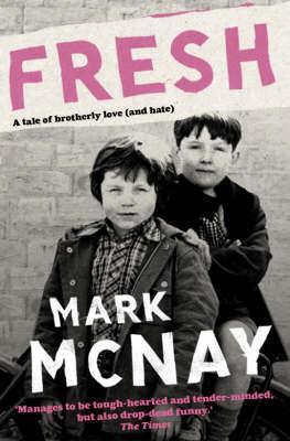 Fresh Mark McNay Fresh Mark McNay