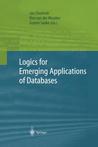 Logics for Emerging Applications of Databases Logics for Emerging Applications of Databases