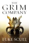 The Grim Company (The Grim Company, #1)