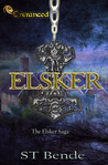 Elsker (The Elsker Saga #1)