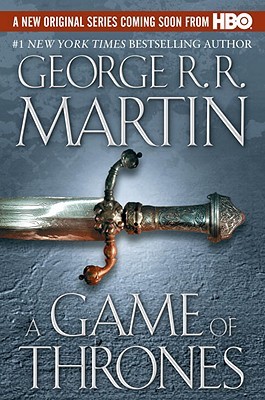 A Game of Thrones (A Song of Ice and Fire, #1)