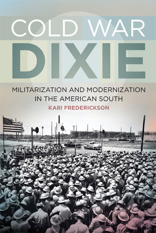 Cold War Dixie Kari Frederickson Cold War Dixie Kari Frederickson