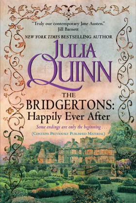 Book Review: Julia Quinn’s The Bridgertons: Happily Ever After