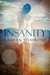 Insanity (Asylum, #1) by Lauren Hammond