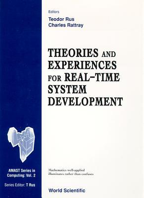 Theories and Experiences for Real-Time S Teodor Rus Theories and Experiences for Real-Time S Teodor Rus