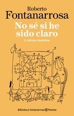 No Sé Si He Sido Claro Y Otros Cuentos descarga pdf epub mobi fb2