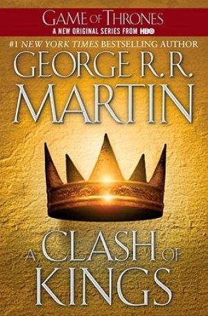 A Clash of Kings  (A Song of Ice and Fire, #2)