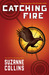 Catching Fire (The Hunger G...