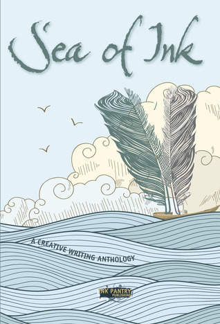 Sea of Ink : A Creative Writing Anthology by Niamh King — Reviews ...