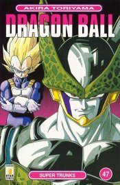 Dragon Ball, Vol. 47 Akira Toriyama Dragon Ball, Vol. 47 Akira Toriyama