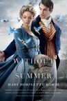 Without a Summer (Glamourist Histories, #3)