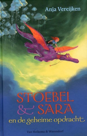Stoebel & Sara en de geheime opdracht Anja Vereijken Stoebel & Sara en de geheime opdracht Anja Vereijken