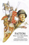 Patton: Many Lives, Many Battles: General Patton and Reincarnation Patton: Many Lives, Many Battles: General Patton and Reincarnation