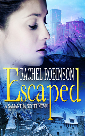 Escaped (Samantha Scott, #1)