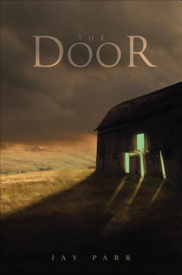 The Door Jay Parr The Door Jay Parr