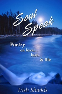 Soul Speak Trish Shields Soul Speak Trish Shields