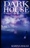 Darkhouse (Experiment in Terror #1)