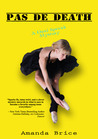 Pas De Death (Dani Spevak Mystery Series #3)