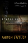 Sewerville: A Southern Gangster Novel