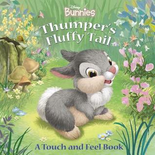 Thumper's Fluffy Tail by Laura Driscoll