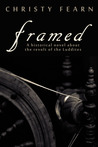 Framed: A Historical Novel about the Revolt of the Luddites