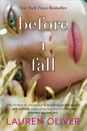 Before I Fall by Lauren Oliver | Review