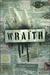 Wraith (Wraith, #1) Wraith (Wraith, #1)