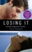 Losing It (Losing It, #1) by Cora Carmack