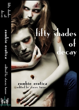 Fifty Shades of Decay