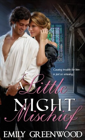 A Little Night Mischief (Mischief, #1)