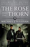 The Rose and the Thorn (The Riyria Chronicles, #2)