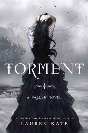 Torment Fallen 2 By Lauren Kate Reviews Discussion Bookclubs Lists