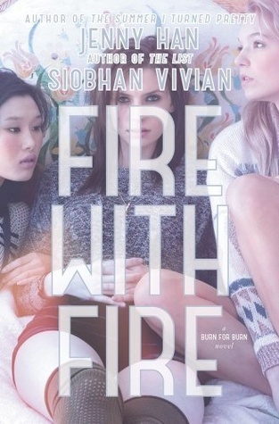 Fire with Fire (Burn for Burn, #2)