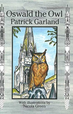 Oswald the Owl Patrick Garland Oswald the Owl Patrick Garland
