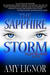 The Sapphire Storm (Tallent & Lowery, #2) by Amy Lignor