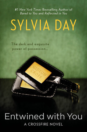 Book Review: Sylvia Day’s Entwined with You