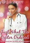 Just What the Doctor Ordered: An Erotic Sex Story Of Sexual Submission (The Pleasure Of His Punishment, #9)